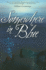 Somewhere in Blue