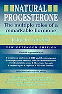 Natural Progesterone: The Multiple Roles of a Remarkable Hormone