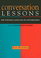 Conversation Lessons: The Natural Language of Conversation