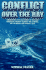 Conflict Over the Bay: Momentous Battles Fought by RAF and American Aircraft Against the U-Boats, Bay of Biscay May-August 1943