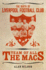 The Team of All the Macs: The Early Days of Liverpool FC