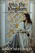Into the Kingdom