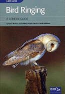 Bird Ringing: A Concise Guide