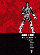 Judge Dredd: v. 1: The Restricted Files