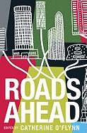 Roads Ahead
