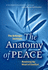 The Anatomy of Peace: Resolving the Heart of Conflict