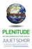 Plenitude: The New Economics of True Wealth