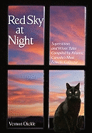 Red Sky at Night: Superstition and Wives' Tales Compiled by Atlantic Canada's Most Eclectic Collector