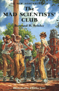 The new adventures of the Mad Scientists' Club