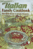 The Italian Family Cookbook: Great Italian Recipes for Families Everywhere