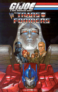 G.I. Joe vs. the Transformers Volume 1