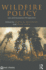 Wildfire Policy: Law and Economics Perspectives