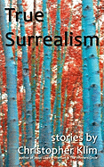True Surrealism
