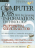 Computer Jobs with the Growing Information Technology Professional Services Sector 2008: Southern States