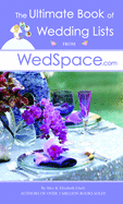 The Ulitmate Book of Lists from WedSpace.com