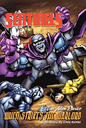 Sentinels: When Strikes the Warlord