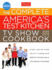The Complete America's Test Kitchen TV Show Cookbook 2001-2014