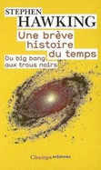 Une Breve Histoire Du Temps, Du Big Bang Aux Trous Noirs