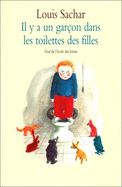 Il Y a Un Garcon Dans Les Toilettes Des Filles