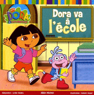 Dora Va A L'Ecole