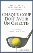 Chaque Coup Doit Avoir Un Objectif