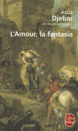 L' Amour, La Fantasia