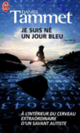 Je Suis Ne Un Jour Bleu