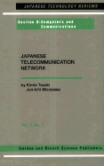 Japanese Telecommunications Network Volume Three