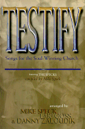 Testify: Songs for the Soul Winning Church-Featuring the Specks