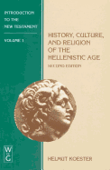 History, Culture, and Religion of the Hellenistic Age