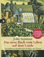 Das Neue Buch Vom Leben Auf Dem Lande