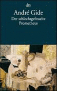 Der Schlechtgefesselte Prometheus