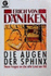 Die Augen Der Sphinx. Neue Fragen an Das Alte Land Am Nil