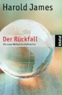 Der R�ckfall: Die Neue Weltwirtschaftskrise