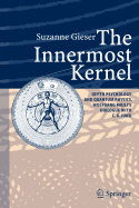 The Innermost Kernel