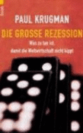 Die Grosse Rezession: Was Zu Tun Ist, Damit Die Weltwirtschaft Nicht Kippt