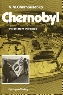 Chernobyl: Insight from the Inside