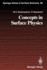 Concepts in surface physics