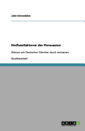 Einflussfaktoren Der Persuasion
