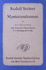 Mysteriendramen I: Die Pforte Der Einweihung / Die Pr�Fung Der Seele (Paperback)