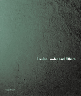 Louise Lawler and Others
