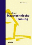 Handbuch Haustechnische Planung
