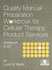 Quality Manual Preparation Workbook for Cellular Therapy Product Services