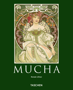 Alfons Mucha, 1860-1939: Master of Art Nouveau