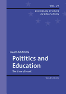 Politics and Education: The Case of Israel