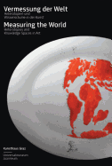 Measuring the World: Heterotopias and Knowledge Spaces in Art