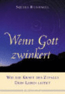 Wenn Gott Zwinkert