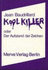 Kool Killer oder Der Aufstand der Zeichen.
