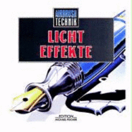 Airbrush-Technik Lichteffekte