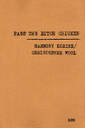 Pass the Bitch Chicken